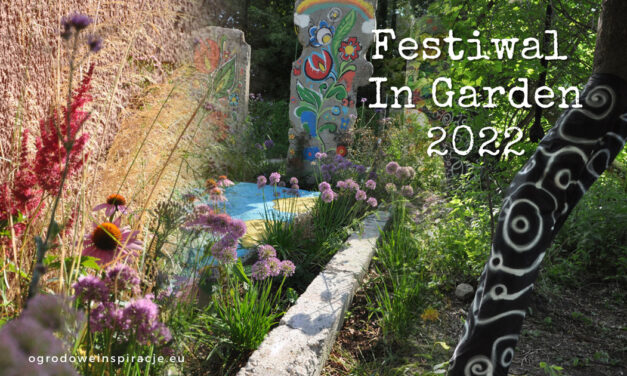 Relacja z festiwalu In Garden 2022